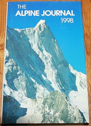 Bild des Verkufers fr The Alpine Journal 1998. The Journal of the Alpine Club. A Record of Mountain Adventure and Scientific Observation. Volume 103 No 347. zum Verkauf von Fountain Books (Steve Moody)