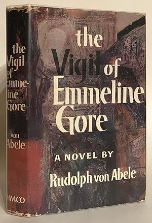 The Vigil of Emmeline Gore.