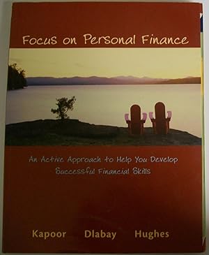 Seller image for Focus on Personal Finance: An Active Approach to Help You Develop Successful Financial Skills for sale by Book Nook