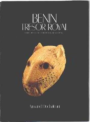 Benin tresor royal/ collection du museum fur volkerkunde vienne