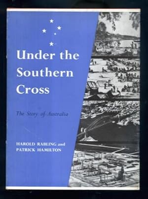 Seller image for Under the Southern Cross: The Story of Australia for sale by Lazy Letters Books