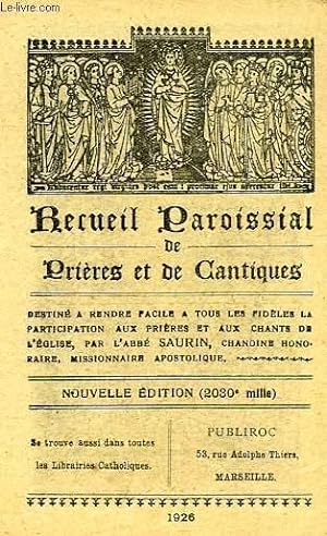 Seller image for RECUEIL PAROISSIAL DE PRIERES ET DE CANTIQUES for sale by Le-Livre
