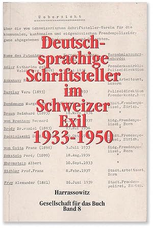 Deutschsprachige Schriftsteller im Schweizer Exil 1933-1950