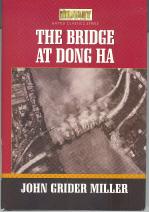 Seller image for The Bridge at Dong Ha for sale by Callaghan Books South