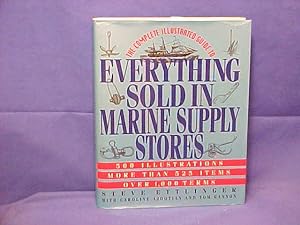 Imagen del vendedor de The Complete Illustrated Guide to Everything Sold in Marine Supply Stores a la venta por Gene The Book Peddler