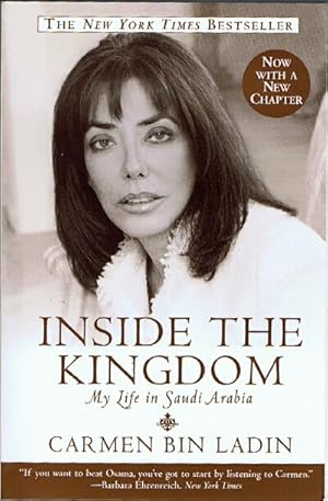 Seller image for Inside the Kingdom My Life in Saudi Arabia for sale by Round Table Books, LLC