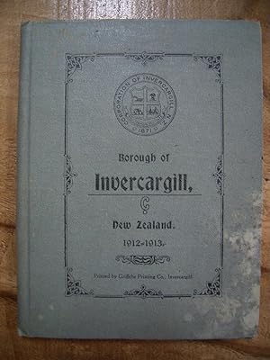 BOROUGH OR INVERCARGILL, NEW ZEALAND: 1912-1913
