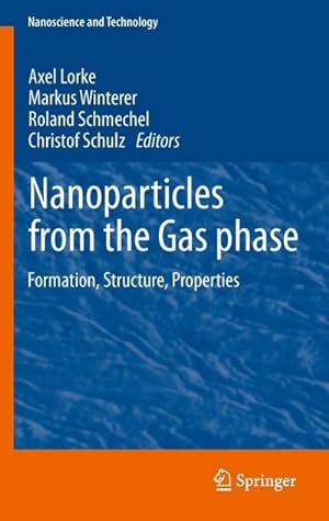 Seller image for Nanoparticles from the Gasphase for sale by BuchWeltWeit Ludwig Meier e.K.