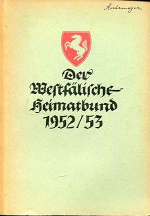 Der westfälische Heimatbund 1952/53. Westfalentag zu Paderborn.