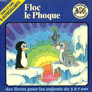 Immagine del venditore per FLOC LE PHOQUE venduto da Le-Livre