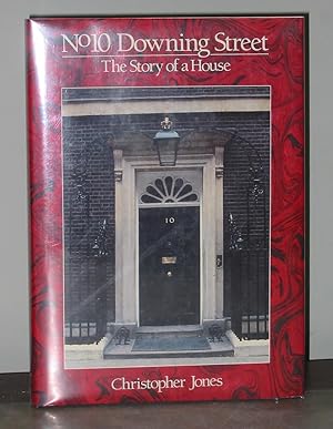 Seller image for No. 10 Downing Street: The Story of a House for sale by Exquisite Corpse Booksellers