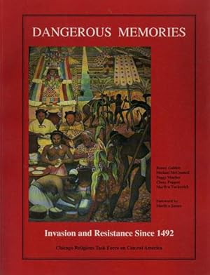 Seller image for Dangerous Memories; Invasion and Resistance since 1492 for sale by Sutton Books