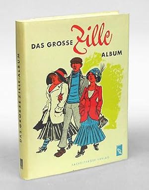 Das große Zille-Album. Einleitung von Werner Schumann.