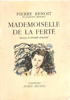 Mademoiselle de la ferté (dessins d'andre jordan)