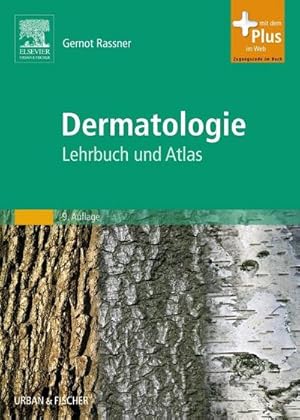 Bild des Verkufers fr Dermatologie : Lehrbuch und Atlas - mit Zugang zum Elsevier-Portal zum Verkauf von AHA-BUCH GmbH