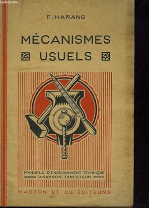 Imagen del vendedor de MECANISMES USUELS a la venta por Le-Livre