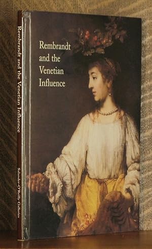 Seller image for REMBRANDT AND THE VENETIAN INFLUENCE for sale by Andre Strong Bookseller