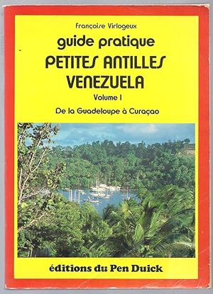 Imagen del vendedor de Guide pratique des Petites Antilles. Tomes 1 et 2. a la venta por Librairie Aubry