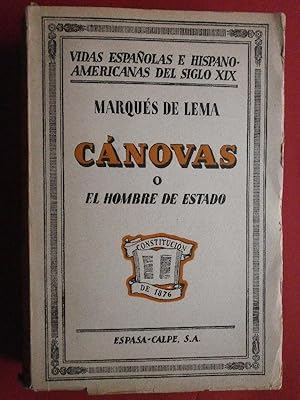 Image du vendeur pour Cnovas, o el Hombre de Estado. mis en vente par Carmichael Alonso Libros