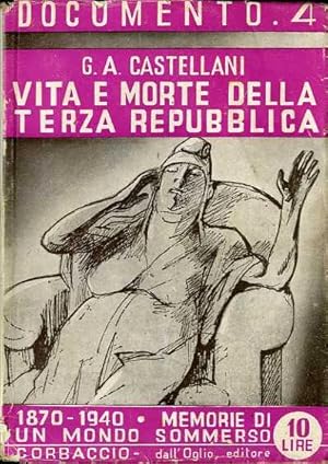 Immagine del venditore per Vita e morte della Terza Repubblica. venduto da Studio Bibliografico Adige