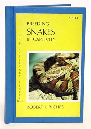 Seller image for Breeding snakes in captivity. for sale by Andrew Isles Natural History Books