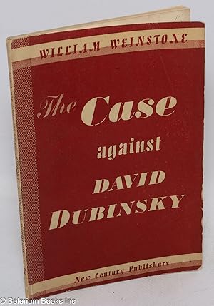 The Case Against David Dubinsky