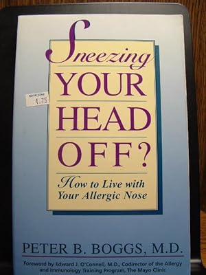 Seller image for SNEEZING YOUR HEAD OFF for sale by The Book Abyss