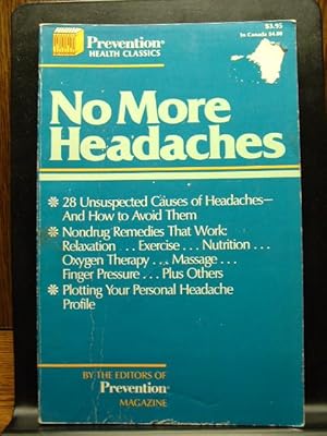 Seller image for NO MORE HEADACHES for sale by The Book Abyss