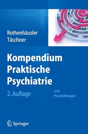 Seller image for Kompendium Praktische Psychiatrie for sale by BuchWeltWeit Ludwig Meier e.K.