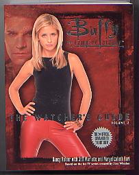 BUFFY THE VAMPIRE SLAYER: THE WATCHER'S GUIDE VOLUME 2