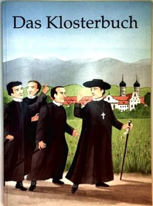 Das Klosterbuch (farbig illustriert)