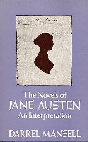 Immagine del venditore per The Novels of Jane Austen: An Interpretation. venduto da Kenneth A. Himber