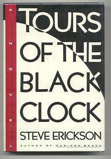 Seller image for TOURS OF THE BLACK CLOCK for sale by REVERE BOOKS, abaa/ilab & ioba