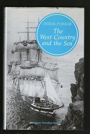 Seller image for The West Country and the Sea for sale by Plane Tree Books