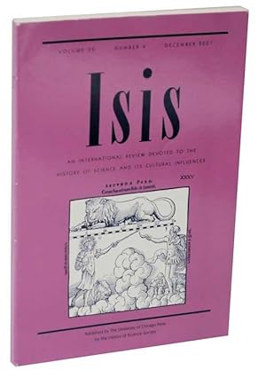 Bild des Verkufers fr Isis - An International Review Devoted to the History of Science and Its Cultural Influences - Volume 92, Number 4 zum Verkauf von Jeff Hirsch Books, ABAA