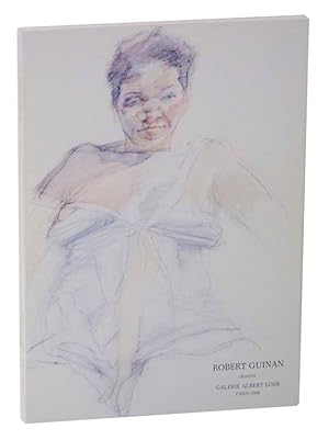 Seller image for Robert Guinan: dessins de 1972 a 1987 for sale by Jeff Hirsch Books, ABAA