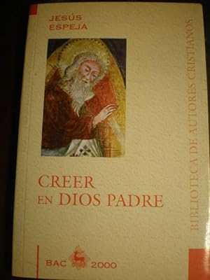 Seller image for Creer en Dios Padre for sale by Librera Antonio Azorn