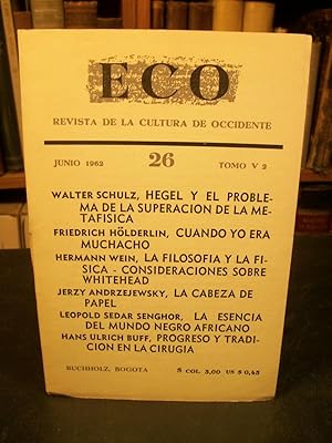 Eco, Revista De La Cultura De Occidente, Junio 1962, 26, Tomo V 2