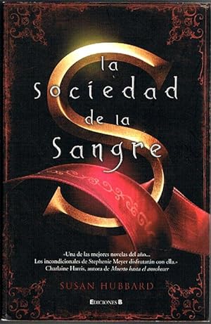 Bild des Verkufers fr LA SOCIEDAD DE LA SANGRE. zum Verkauf von Asilo del libro