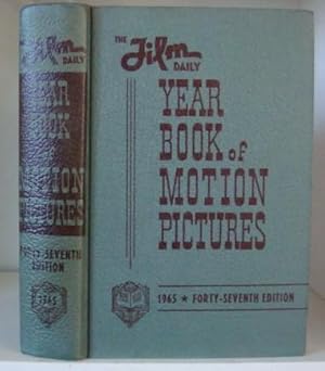 The 1965 Film Daily Year Book of Motion Pictures - 47th Annual Edition