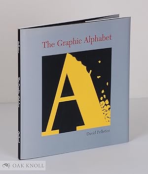 Seller image for GRAPHIC ALPHABET.|THE for sale by Oak Knoll Books, ABAA, ILAB