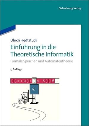 Seller image for Einfhrung in die Theoretische Informatik for sale by BuchWeltWeit Ludwig Meier e.K.