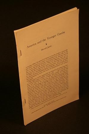 Bild des Verkufers fr Offprint: "America and the Younger Goethe". Reprinted from MLN volume 97 zum Verkauf von Steven Wolfe Books