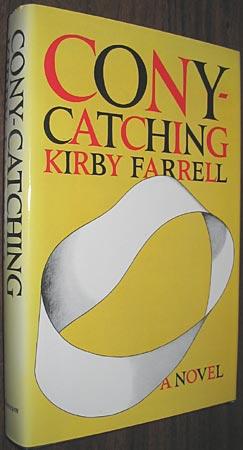 Bild des Verkufers fr Cony-Catching: a Novel zum Verkauf von Alex Simpson