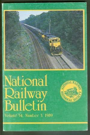 Seller image for National Railway BULLETIN - 1989; VOLUME 54 #3; National Railway Bulletin Historical Society Magazine; // Garden State in 1988 convention for sale by Comic World