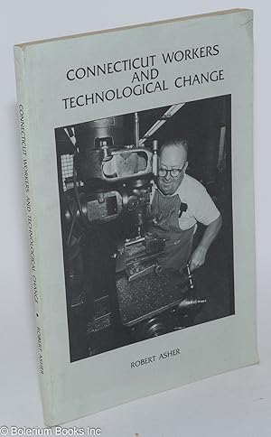 Connecticut workers and technological change