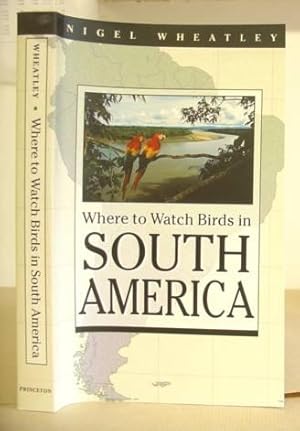 Where To Watch Birds In South America