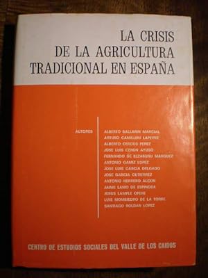 La crisis de la agricultura tradicional en España ( La nueva empresa agraria). Anales de moral so...
