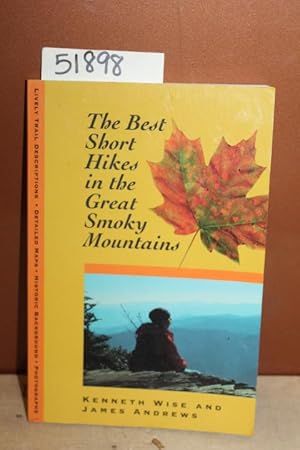 Immagine del venditore per The Best Short Hikes in the Great Smoky Mountains venduto da Princeton Antiques Bookshop