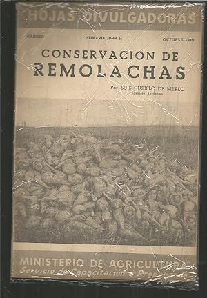 HOJAS DIVULGADORAS: 3 ejemplares CONSERVACION DE REMOLACHAS(1949) +REMOLACHAS FORRAJERAS Y SEMIAZ...